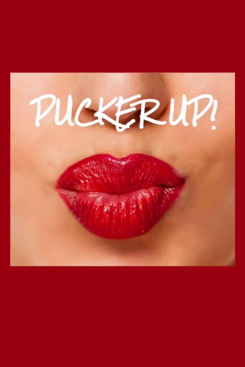 Pucker Up Lipstick